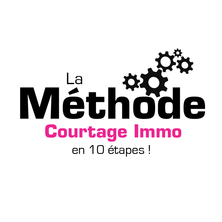 visuel la méthode Courtage Immo en 10 étapes